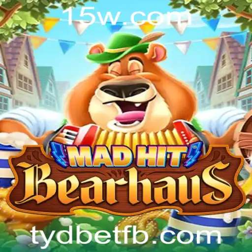 Descubra o Mundo Fascinante de MadHitBearhaus: Mergulhe na Aventura com Tydbet